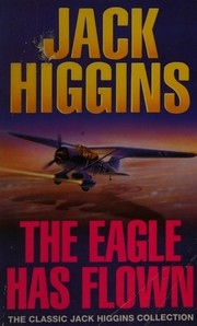 Cover of: The eagle has flown by Jack Higgins