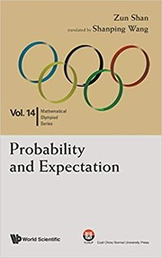 Probability And Expectation by Zun Shan, Shanping Wang, Ming Ni, Lingzhi Kong