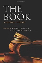 The Book by Michael F. Suarez  S.J., H. R. Woudhuysen