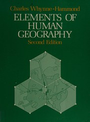 Elements of Human Geography by Charles Whynne-Hammond