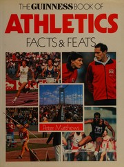 Cover of: The Guinness book of track & field athletics: facts & feats