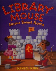 Library mouse by Daniel Kirk