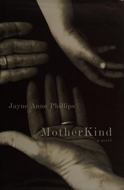 Cover of: MotherKind: a novel