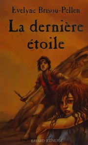 Cover of: La dernière étoile