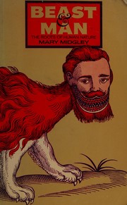 Cover of: Beast and man by Mary Midgley