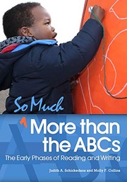 Cover of: So Much More than the ABCs by Judith A. Schickedanz, Molly F. Collins