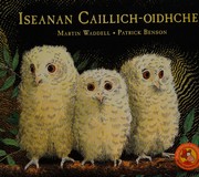 Cover of: Iseanan caillich-oidhche by Martin Waddell