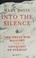 Cover of: Into the silence