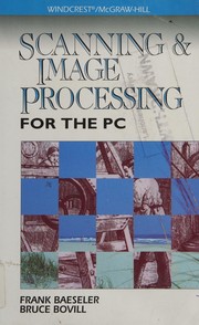 Cover of: Scanning and image processing for the PC