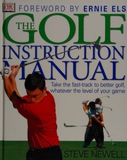 Cover of: The golf instruction manual
