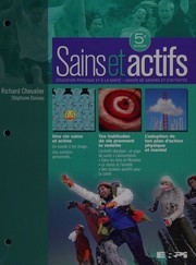 Cover of: Sains et actifs: Cahier de savoirs et d'activités : éducation physique et à la santé