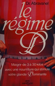 Cover of: Le régime D by Elliot D. Abravanel