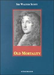 Cover of: Old Mortality (Konemann Classics) by Sir Walter Scott
