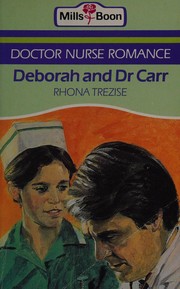 Cover of: Deborah and Dr. Carr.