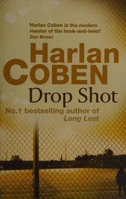 Cover of: Drop shot by Harlan Coben