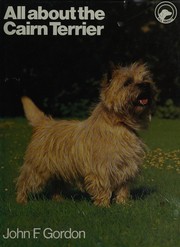 Cover of: All about the Cairn Terrier
