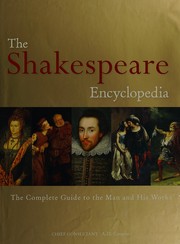 Cover of: The Shakespeare encyclopedia: the complete guide to the man and his works