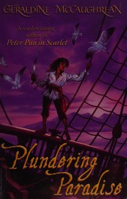 Cover of: Plundering paradise by Geraldine McCaughrean