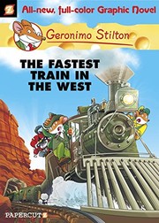 Il Treno Piu Veloce Del Far West by Elisabetta Dami