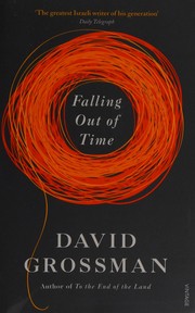 Falling out of time by David Grossman