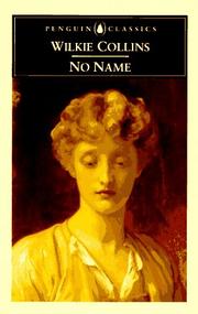 No name by Wilkie Collins, Otto Penzler, Jason Lee, Moncreiffe Press, Mark Ford