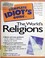 Cover of: The Complete Idiot's Guide to the World's Religions