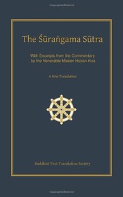Cover of: The Surangama  Sutra - A New Translation with Excerpts from the Commentary by the Venerable Master Hsuan Hua