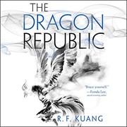 The Dragon Republic by R. F. Kuang