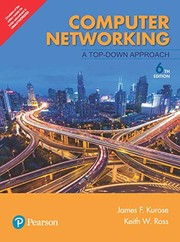 Cover of: Computer Networking: A Top-Down Approach, 6Th Edn
