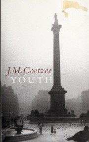 Youth by J. M. Coetzee