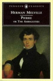 Pierre, or, The ambiguities