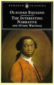 Cover of: The interesting narrative and other writings by Olaudah Equiano