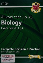 A-Level year 1 & AS biology by Rachael Rogers, Charlotte Burrows, Christopher Lindle, Christopher McGarry, Claire Plowman, Hayley Thompson