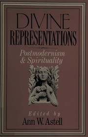 Cover of: Divine representations: postmodernism and spirituality