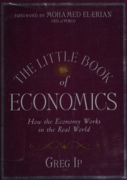 The little book of economics by Greg Ip