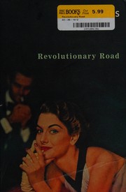 Cover of: Revolutionary Road by Richard Yates
