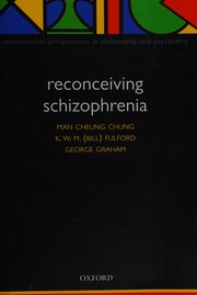 Cover of: RECONCEIVING SCHIZOPHRENIA; ED. BY MAN CHEUNG CHUNG.