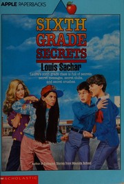 Cover of: Sixth grade secrets by Louis Sachar