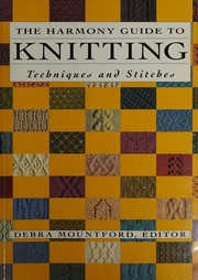 Cover of: The Harmony guide to knitting