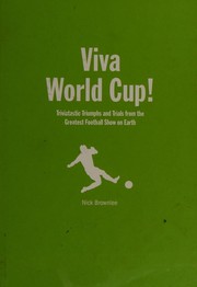 Cover of: Viva World Cup!: tales from the greatest football show on earth