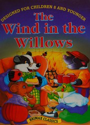 Cover of: The Wind in the Willows (Brimax Classics)