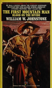 Cover of: The First Mountain Man: Blood on the Divide