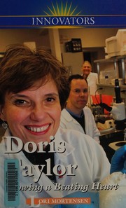 Cover of: Doris Taylor: growing a beating heart