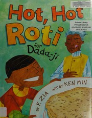 Cover of: Hot, hot roti for Dada-ji