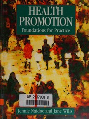 Cover of: Health promotion: foundations for practice