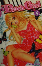 Cover of: Peach girl by Miwa Ueda