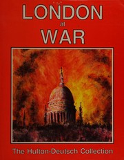 Cover of: LONDON AT WAR.