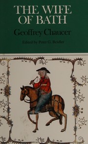 The wife of Bath by Geoffrey Chaucer
