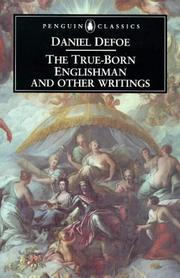 The true-born Englishman and other writings