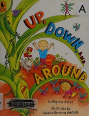 Cover of: Up, Down, and Around by Katherine Ayres